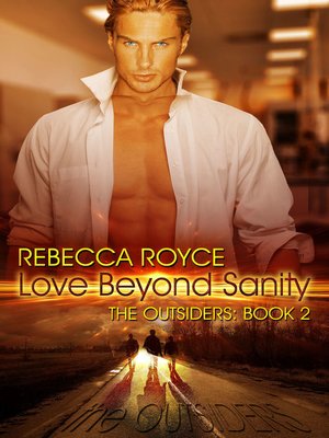 cover image of Love Beyond Sanity (Outsiders #2)